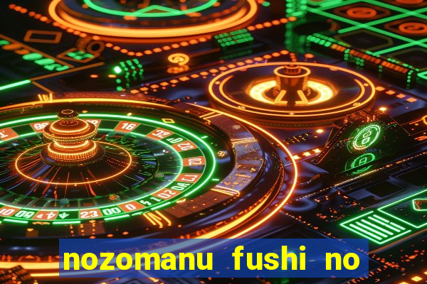 nozomanu fushi no boukensha 2 temporada